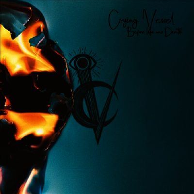 Crying Vessel — Before Life Was Death 앨범 커버
