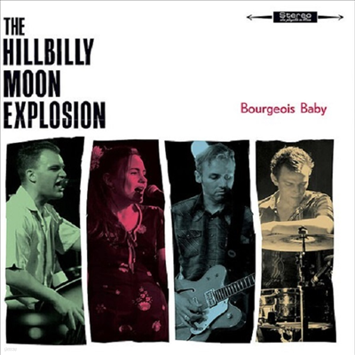 Hillbilly Moon Explosion - Bourgeois Baby (Digipack)(CD)