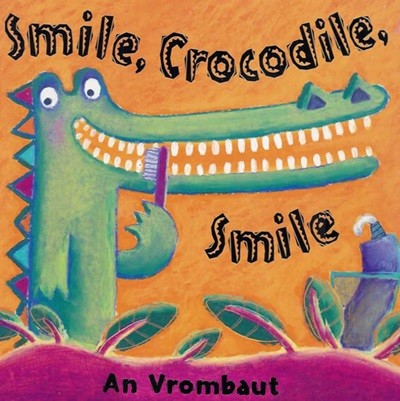 Smile, Crocodile, Smile