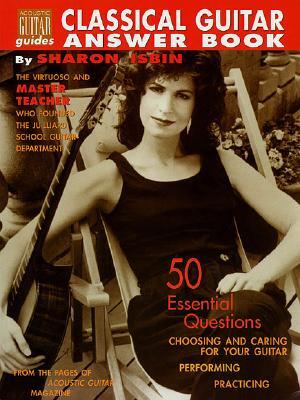 Classical Guitar Answer Book