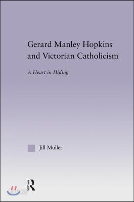 Gerard Manley Hopkins and Victorian Catholicism
