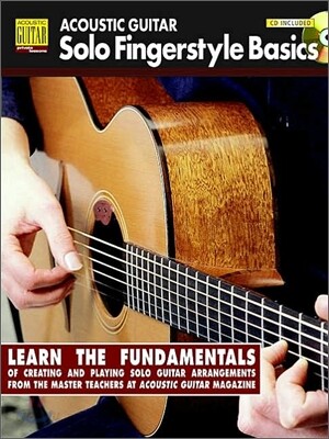 Acoustic Guitar Solo Fingerstyle Basics: Book with Online Audio [With CD]
