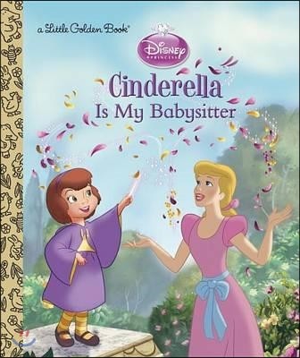 Cinderella Is My Babysitter