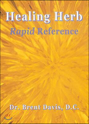 Healing Herb: Rapid Reference