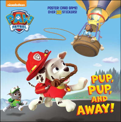 Pup, Pup, and Away! (Paw Patrol)