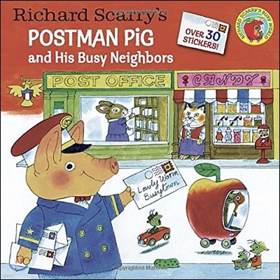 Postman Pig and His Busy Neighbors