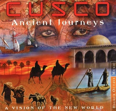 쿠스코 - Cusco - Ancient Journeys (A Vision Of The New World) [E.U발매]