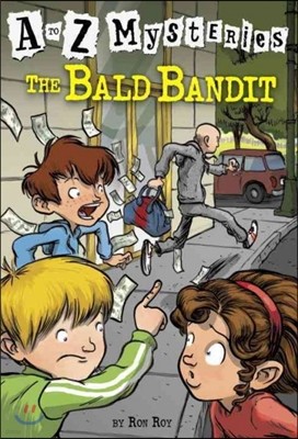 A to Z Mysteries # B : The Bald Bandit