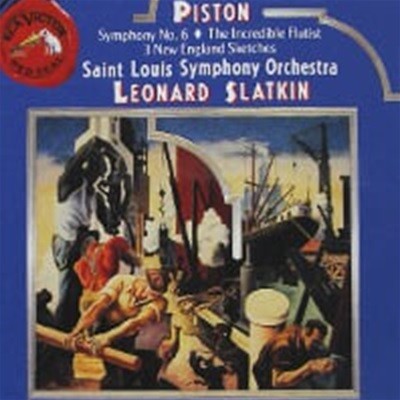 Leonard Slatkin / Piston:Symphony No. 6, The Incredible Flutist, 3 New England Sketches (수입/RD60798)