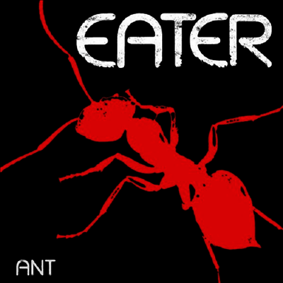 Eater — Ant (Reissue) 앨범 커버