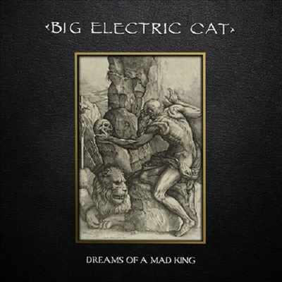 Big Electric Cat - Dreams Of A Mad King (Reissue)(Ltd)(Gold Colored LP)