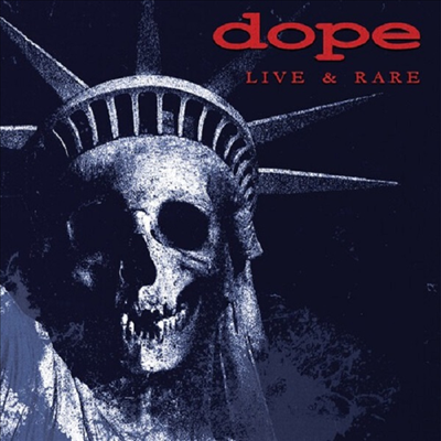 Dope - Live & Rare (Ltd)(Blue Colored LP)