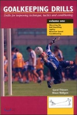 Goalkeeping Drills, Volume 1