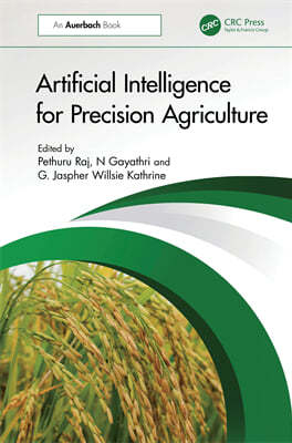 Artificial Intelligence for Precision Agriculture