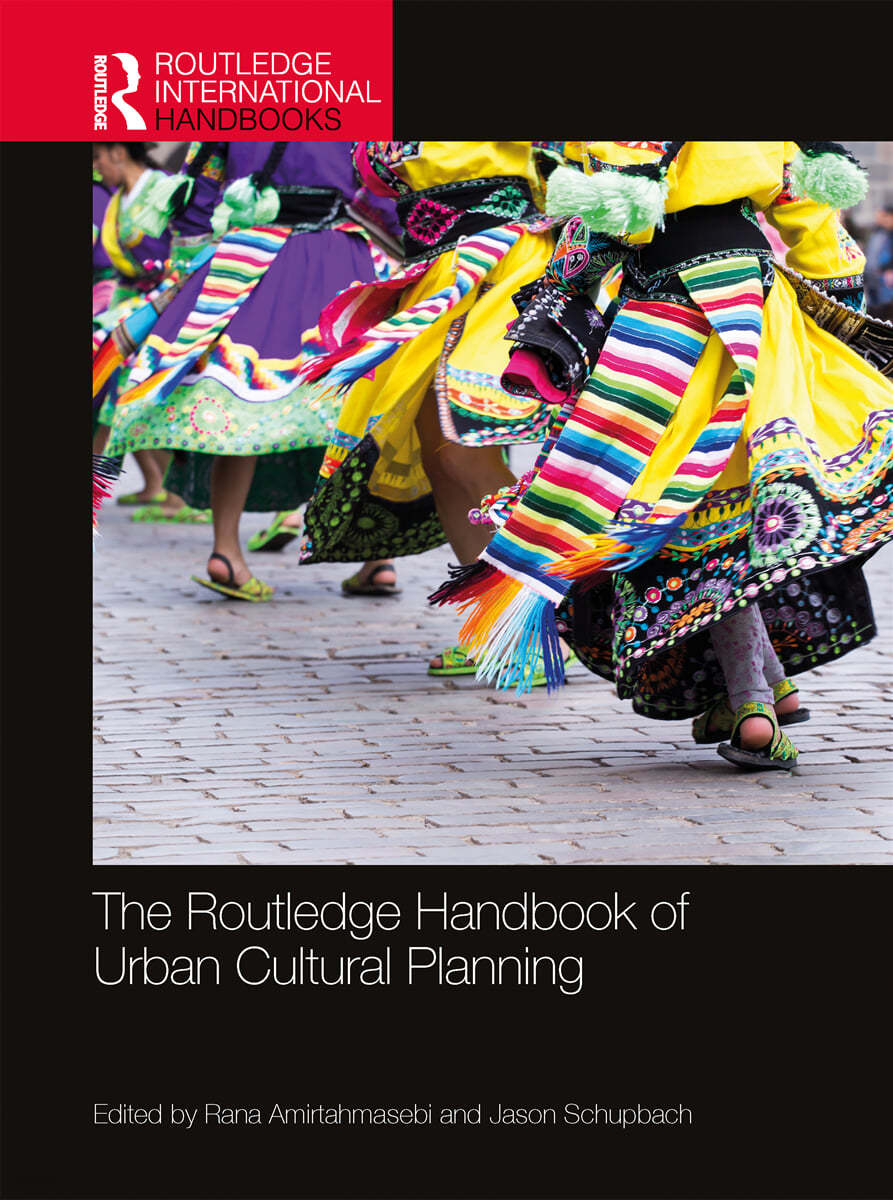 Routledge Handbook of Urban Cultural Planning