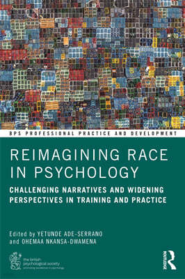 Reimagining Race in Psychology