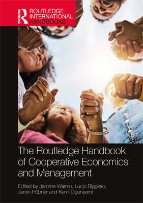 Routledge Handbook of Cooperative Economics and Management