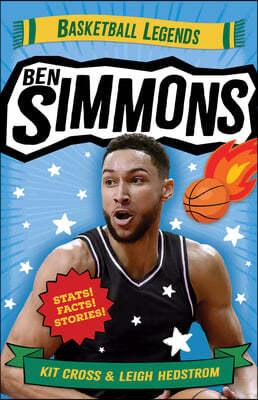 Ben Simmons: Basketball Legends Volume 2