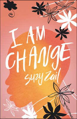 I Am Change