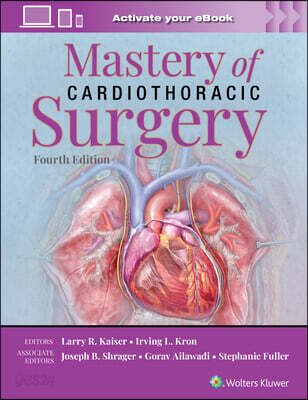 Mastery of Cardiothoracic Surgery: Print + eBook with Multimedia