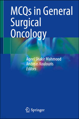 McQs in General Surgical Oncology