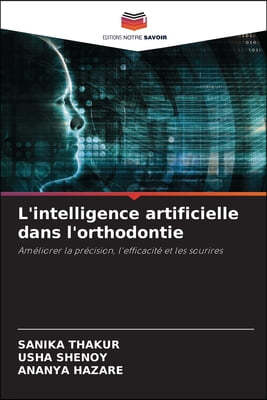 L'intelligence artificielle dans l'orthodontie