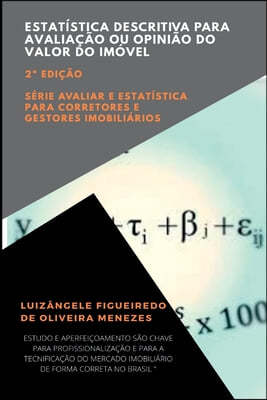 Estatística Descritiva Para Avaliação Ou Opinião Do Valor D