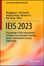 Ieis 2023: Proceedings of 10th International Conference on Industrial Economics System and Industrial Security Engineering