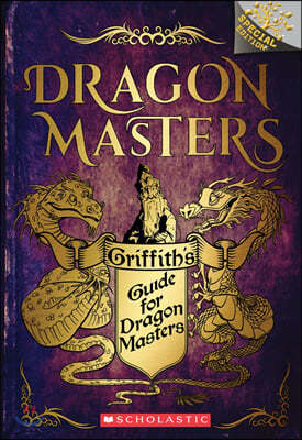 Griffith's Guide for Dragon Masters : 巡   