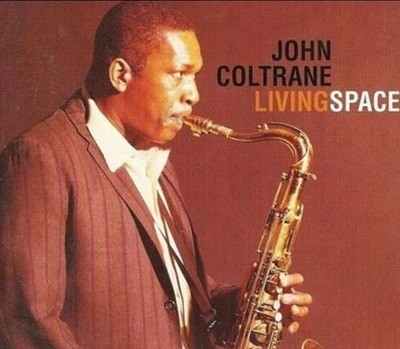 존 콜트레인 - John Coltrane - Living Space [디지팩] [E.U발매]