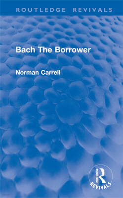 Bach The Borrower