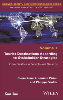 Tourist Destinations According to Stakeholder Strategies