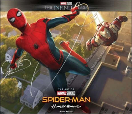 Marvel Studios' The Infinity Saga - Spider-Man: Homecoming - The Art of the Movie