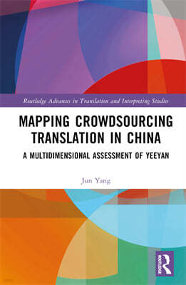 Mapping Crowdsourcing Translation in China