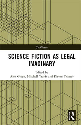 Science Fiction as Legal Imaginary