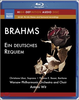 Antoni Wit :   (Brahms: Ein deutsches Requiem)