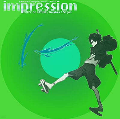 繫  ִϸ̼  -  (Samurai Champloo Music Record: impression Original Soundtrack by Nujabes, fat jon)