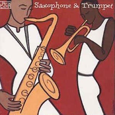 V.A. / Jazz Cafe - Saxophone & Trumpet (수입)