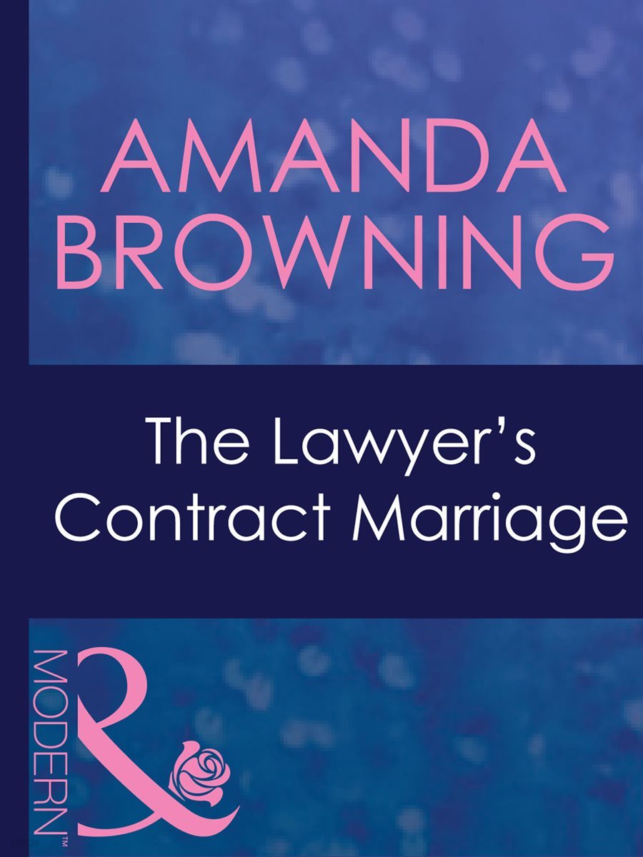 The Lawyer&#39;s Contract Marriage