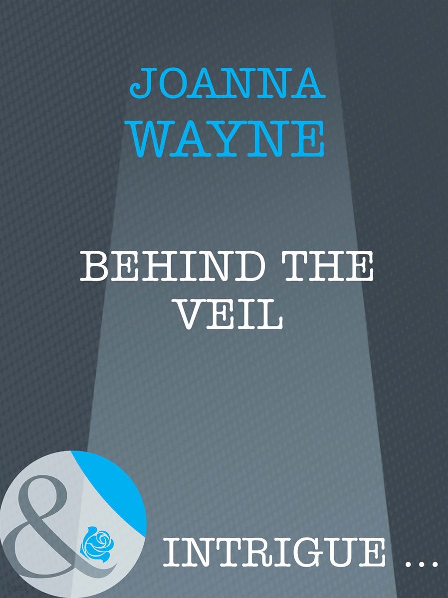 Behind The Veil