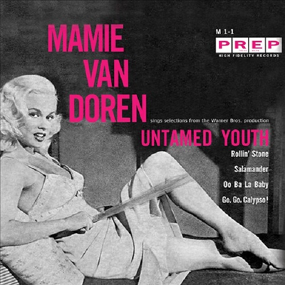 Mamie Van Doren - Untamed Youth (7 Inch Single LP)
