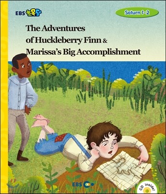 EBS 초목달 The Adventures of Huckleberry Finn & Marissa’s Big Accomplishment - Saturn 1-2