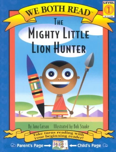 We Both Read-The Mighty Little Lion Hunter (Pb)