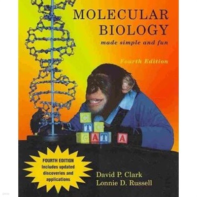 Molecular Biology Made Simple And Fun, 4/E (Paperback, 4th)