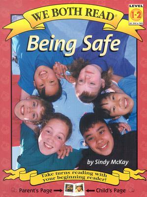 Being Safe: Level 1-2