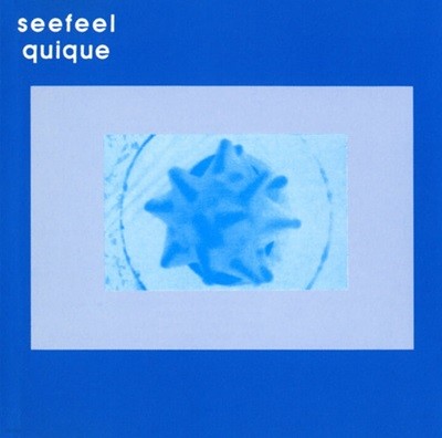 시필 (Seefeel) - Quique (US발매)