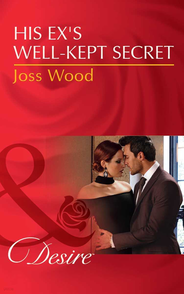 His Ex&#39;s Well-Kept Secret