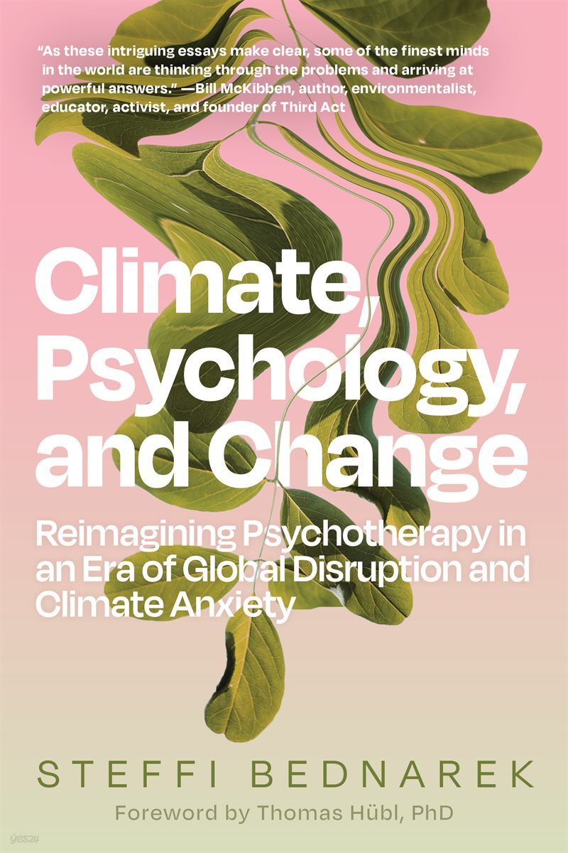 Climate, Psychology, and Change