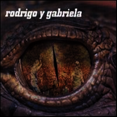 Rodrigo Y Gabriela — Rodrigo y Gabriela 앨범 커버
