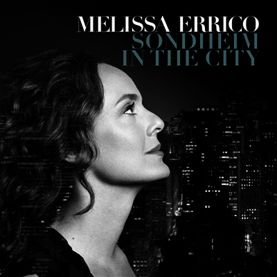 Melissa Errico — Sondheim In The City 앨범 커버